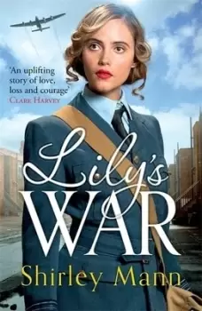 Image of Lilys war by Shirley Mann