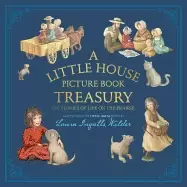 Image of little house picture book treasury six stories of life on the prairie