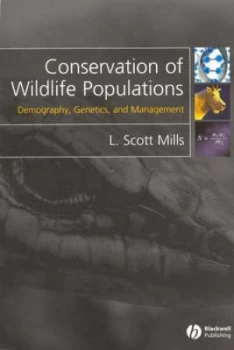 Image of Conservation of Wildlife Populations by L. Scott Mills Paperback