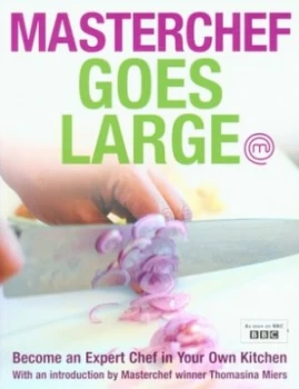 Image of Masterchef Goes Large Paperback