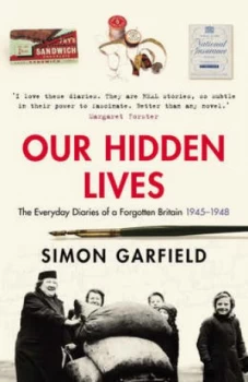 Image of Our Hidden Lives by Simon Garfield Hardback