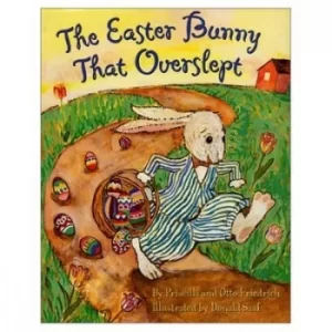 Image of The Easter Bunny that overslept by Priscilla Friedrich