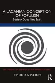 Image of A Lacanian Conception of Populism Society Does Not Exist