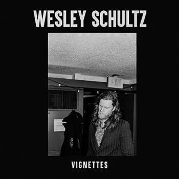 Image of Wesley Schultz - Vignettes CD