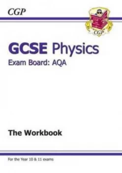 Image of Gcse Aqa Physics. the Workbook by Helena Hayes Hardback