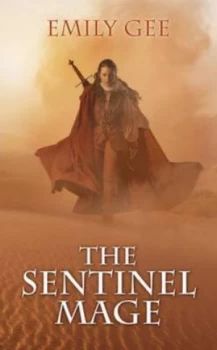 Image of The Sentinel Mage by Emily Gee Paperback
