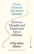 Image of between thought and expression lies a lifetime why ideas matter