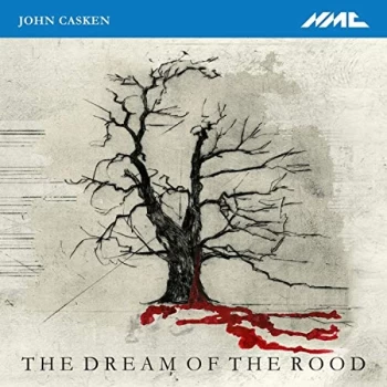 Image of The Hilliard Ensemble - John Casken: The Dream of the Rood CD