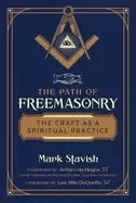 Image of path of freemasonry the craft as a spiritual practice