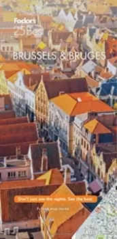 Image of Fodor's Brussels & Bruges 25 Best