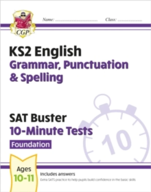Image of KS2 English SAT Buster 10-Minute Tests: Grammar, Punctuation & Spelling - Foundation (for 2026) Paperback / softback