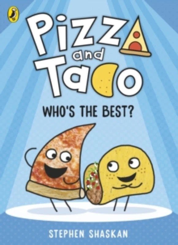 Image of Pizza and Taco: Who's the Best? Paperback / softback