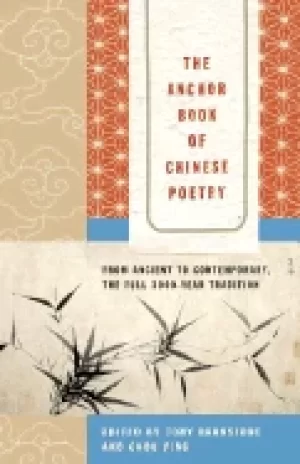 Image of anchor book of chinese poetry from ancient to contemporary the full 3000 y