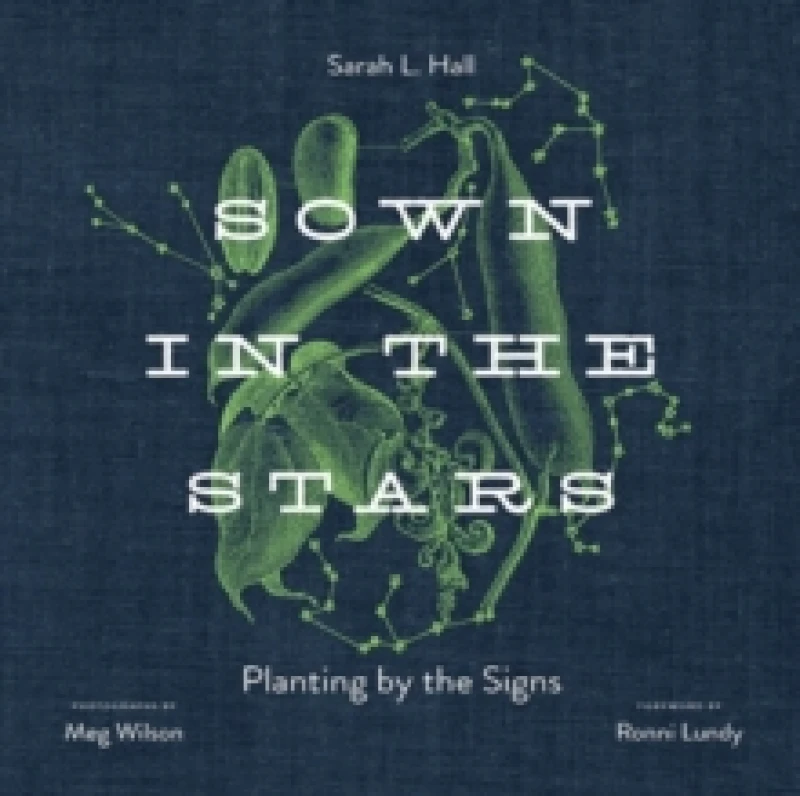 Image of Sown in the Stars. Hardback. By Sarah L Hall Books