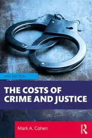 Image of The Costs of Crime and Justice
