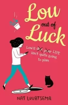 Image of Lou out of luck by Nat Luurtsema