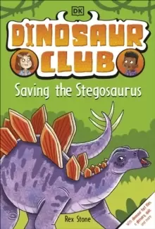 Image of Dinosaur Club: Saving the Stegosaurus