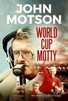Image of World Cup Motty - John Motson - Paperback - Used