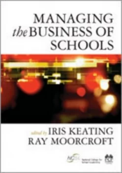 Image of Managing the Business of Schools by Iris Keating Paperback