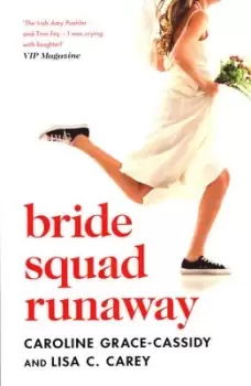 Image of Bride squad runaway by Caroline Grace-Cassidy