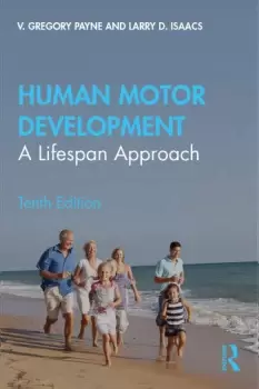 Image of Human Motor Development A Lifespan Approach