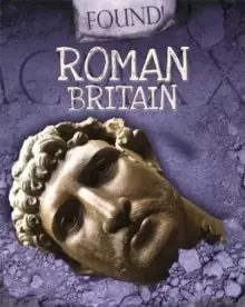 Image of Found!: Roman Britain