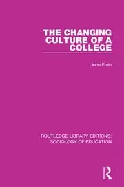 Image of The Changing Culture of a College