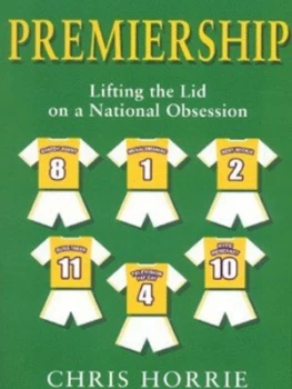 Image of Premiership by Chris Horrie Paperback