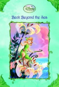 Image of Beck beyond the Sea by Kimberly Morris and Judith Clarke and Disney Storybook Artists Paperback
