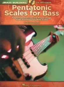 Image of Pentatonic Scales for Bass : Fingerings, Exercises and Proper Usage of the Essential Five-Note Scales