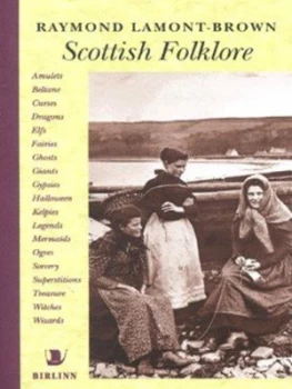 Image of Scottish Folklore by Raymond Lamont-Brown Book