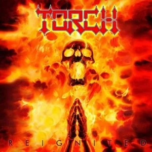 Image of Reignited by Torch CD Album