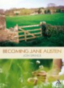 Image of Becoming Jane Austen by Jon Spence Book