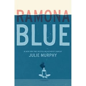 Image of Ramona Blue Paperback / softback 2018