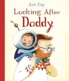Image of Looking After Daddy