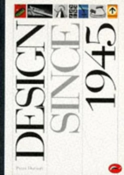Image of Design since 1945 by Peter Dormer Paperback