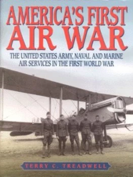 Image of Americas First Air War by Terry C Treadwell Hardback