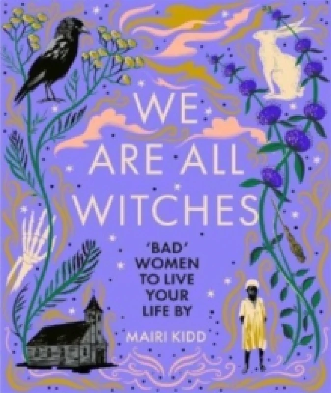 Image of We Are All Witches Hardback