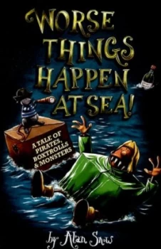 Image of Worse Things Happen at Sea by Alan Snow Paperback