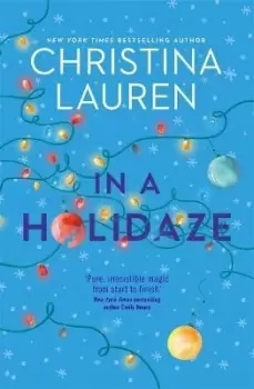 Image of In A Holidaze by Christina Lauren