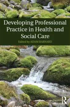 Image of Developing Professional Practice in Health and Social Care