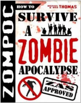 Image of Zompoc How to Survive a Zombie Apocalypse by Michael G Thomas Paperback