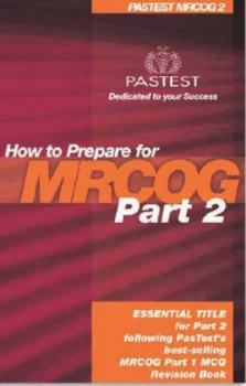 Image of How to Prepare for Mrcog Part 2 by Charlotte Chaliha and Barry Whitlow and Andrea Hermann and Ugwumadu Paperback