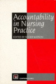 Image of Accountability in Nursing Practice by Roger Watson Book