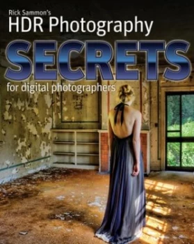 Image of Rick Sammons Hdr Photography Secrets for Digital Photographers by Rick Sammon Paperback