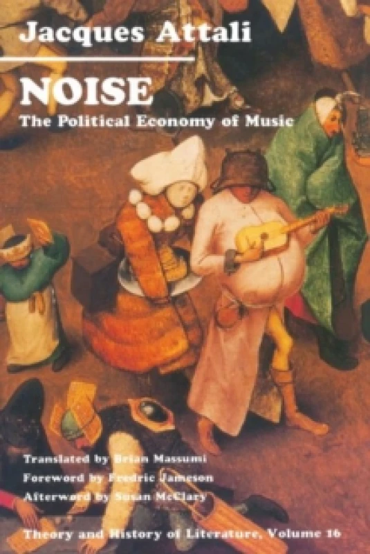 Image of Noise by Jacques Attali Paperback