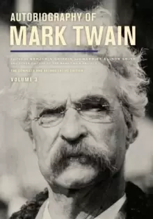 Image of Autobiography of Mark Twain, Volume 3 : The Complete and Authoritative Edition