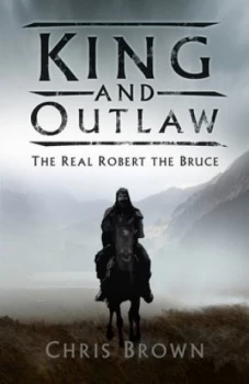 Image of King and outlaw by Chris Brown