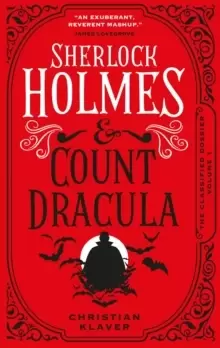 Image of The Classified Dossier - Sherlock Holmes and Count Dracula