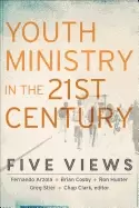 Image of youth ministry in the 21st century five views